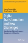 Image for Digital Transformation and New Challenges : Digitalization of Society, Economics, Management and Education