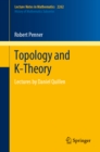 Image for Topology and K-theory: lectures by Daniel Quillen.