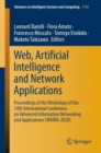 Image for Web, Artificial Intelligence and Network Applications : Proceedings of the Workshops of the 34th International Conference on Advanced Information Networking and Applications (WAINA-2020)