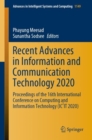 Image for Recent advances in information and communication technology 2020  : proceedings of the 16th International Conference on Computing and Information Technology (IC2IT 2020)