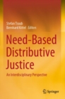 Image for Need-Based Distributive Justice : An Interdisciplinary Perspective