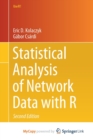 Image for Statistical Analysis of Network Data with R