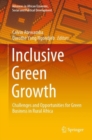 Image for Inclusive Green Growth: Challenges and Opportunities for Green Business in Rural Africa