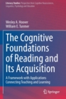 Image for The Cognitive Foundations of Reading and Its Acquisition