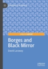 Image for Borges and Black Mirror