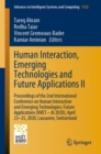 Image for Human Interaction, Emerging Technologies and Future Applications II: Proceedings of the 2nd International Conference on Human Interaction and Emerging Technologies: Future Applications (IHIET - AI 2020), April 23-25, 2020, Lausanne, Switzerland