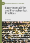 Image for Experimental film and photochemical practices
