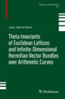 Image for Theta Invariants of Euclidean Lattices and Infinite-Dimensional Hermitian Vector Bundles Over Arithmetic Curves