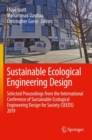 Image for Sustainable Ecological Engineering Design: Selected Proceedings from the International Conference of Sustainable Ecological Engineering Design for Society (SEEDS) 2019