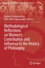 Image for Methodological Reflections on Women’s Contribution and Influence in the History of Philosophy