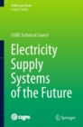 Image for Electricity Supply Systems of the Future