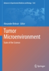 Image for Tumor Microenvironment : State of the Science