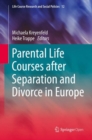 Image for Parental Life Courses After Separation and Divorce in Europe