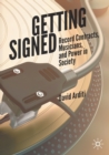 Image for Getting signed  : record contracts, musicians, and power in society