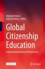 Image for Global Citizenship Education: Critical and International Perspectives