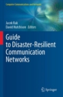 Image for Guide to Disaster-Resilient Communication Networks