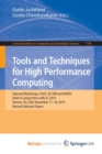 Image for Tools and Techniques for High Performance Computing : Selected Workshops, HUST, SE-HER and WIHPC, Held in Conjunction with SC 2019, Denver, CO, USA, November 17-18, 2019, Revised Selected Papers