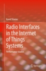 Image for Radio Interfaces in the Internet of Things Systems