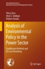 Image for Analysis of Environmental Policy in the Power Sector : Equilibrium Methods and Bi-Level Modeling