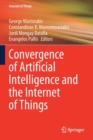 Image for Convergence of Artificial Intelligence and the Internet of Things