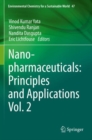 Image for Nanopharmaceuticals: Principles and Applications Vol. 2