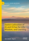 Image for Daoist Cultivation of Qi and Virtue for Life, Wisdom, and Learning