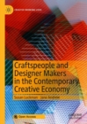 Image for Craftspeople and designer makers in the contemporary creative economy