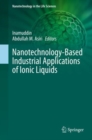 Image for Nanotechnology-Based Industrial Applications of Ionic Liquids