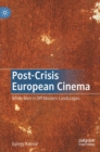 Image for Post-Crisis European Cinema