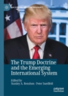 Image for The Trump Doctrine and the Emerging International System