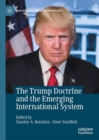 Image for Trump Doctrine and the Emerging International System