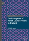 Image for The Resurgence of Parish Council Powers in England