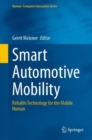 Image for Smart Automotive Mobility: Reliable Technology for the Mobile Human
