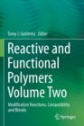 Image for Reactive and Functional Polymers Volume Two : Modification Reactions, Compatibility and Blends