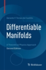 Image for Differentiable Manifolds : A Theoretical Physics Approach