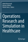 Image for Operations Research and Simulation in Healthcare