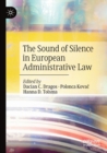 Image for The Sound of Silence in European Administrative Law