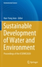 Image for Sustainable Development of Water and Environment : Proceedings of the ICSDWE2020