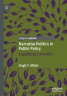 Image for Narrative politics in public policy  : legalizing cannabis