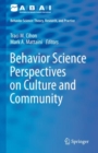 Image for Behavior Science Perspectives on Culture and Community