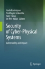 Image for Security for Cyber-Physical Systems: Vulnerability and Impact