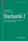 Image for Stochastik 2 : Von der Standardabweichung bis zur Beurteilenden Statistik