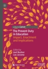 Image for The Prevent Duty in Education: Impact, Enactment and Implications