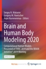 Image for Brain and Human Body Modeling 2020 : Computational Human Models Presented at EMBC 2019 and the BRAIN Initiative(R) 2019 Meeting
