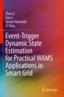 Image for Event-Trigger Dynamic State Estimation for Practical WAMS Applications in Smart Grid