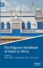 Image for The Palgrave handbook of Islam in Africa