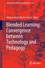 Image for Blended Learning: Convergence between Technology and Pedagogy