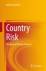 Image for Country Risk : The Bane of Foreign Investors