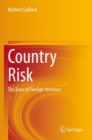 Image for Country Risk : The Bane of Foreign Investors