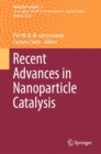 Image for Recent Advances in Nanoparticle Catalysis